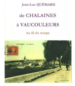 De Chalaines à Vaucouleurs